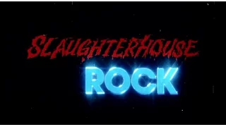 SLAUGHTERHOUSE ROCK - (1988) Trailer