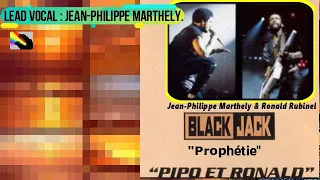 ♬BLACK JACK: (Martinique) "Prophétie", Jean-Philippe Marthely &  Ronald Rubinel.