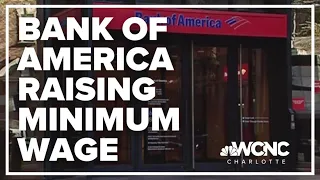 Bank of America raising wage to $22 an hour