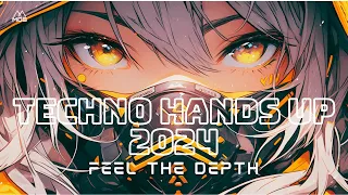 TECHNO HANDS UP 2024 ｜ #05 🎧 EDM Best Music Mix 🎧 Best Remixes of Popular Songs 🎧 Best EDM Party 🔥