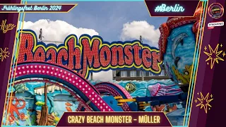Crazy Beach Monster  - Müller (Onride) - Frühlingsfest Berlin 2024