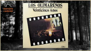 💿 LOS OLIMAREÑOS - LP - Veinticinco años - 1986