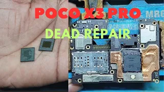 Poco x3 Pro Dead Repair | Poco x3 Pro Dead Solution