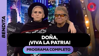Doña, VIVA LA PATRIA | #Bendita Completo - 24/05 - El Nueve