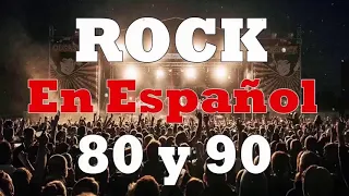 The Best Rock In Spanish Of The 80s And 90s * Heroes Del Silencio, Hombres G, Mana, Duncan Dhu