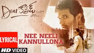 Nee Neeli Kannullona Lyrical Song | Dear Comrade Telugu | Vijay Deverakonda, Rashmika |Bharat Kamma