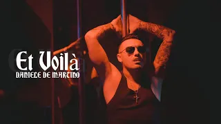 Daniele De Martino - Et voilà ( Ufficiale 2022 )