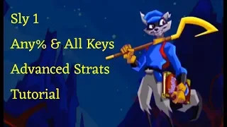 Sly 1 (Updated) Any% & All Keys Advanced Strats Tutorial