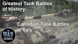 Greatest Tank Battles of History |  Season 3 | Episode 1 | Canadian Tank Battles in Italy