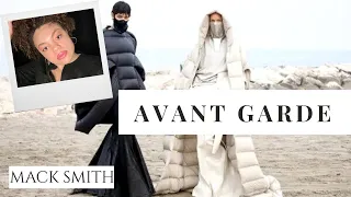 What Avant Garde Actually Means | High Fashion | MACK SMITH