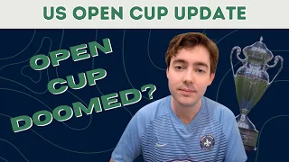 US Open Cup Thoughts