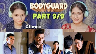 Bodyguard :  Climax-Lovely Singh & Chhaya 🫶Salman Khan | Kareena Kapoor | Part 9/9 | Reaction