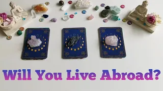 Will You Live Abroad? 🌎 Will You Relocate to Another Country ✈Pick a Card Reading 🔮Tarot Prediction