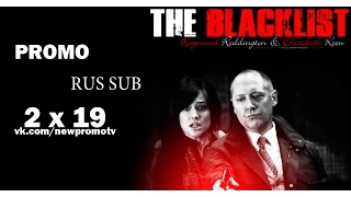 Черный список ( The Blacklist ) - 2 сезон 19 серия RUS SUB (Промо)