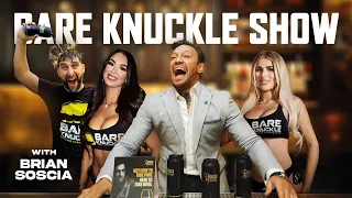 The Bare Knuckle Show with Brian Soscia | April 30th , 2024
