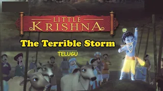 Little Krishna Telugu | Govardhan Lila | The Terrible Storm