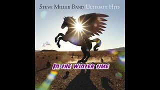 Steve Miller Band - Winter Time // Serenade From The Stars  (Remastered 2017) Eng Sub