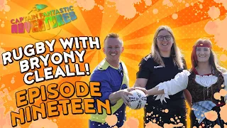 How To Play Rugby For Kids: Easy & Fun Guide With Bryony Cleall - Ep. 19 | Captain-Fantastic.co.uk