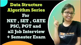 Data Structure and Algorithm  - Series for Computer Science - UGC NET ,GATE, SET, PGT, Semester Exam