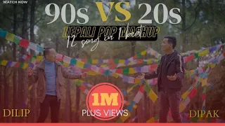 Dilip Ghising X Dipak Tamang || 90s Vs 20s Nepali Pop Mashup || 12 Songs in 1 Beat