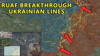 RUAF Breakthrough Ukrainian Lines