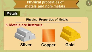 Physical properties of metals and non-metals | Part 1/1 | English | Class 10