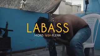 Mons Saroute - Labass ft flenn ( Official Music Video )