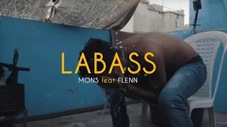 Mons saroute - Labass ft flenn ( Official Music Video )