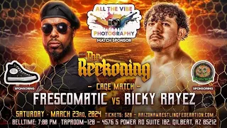 Ricky Raya vs FrescoMatic III (STEEL CAGE MATCH)