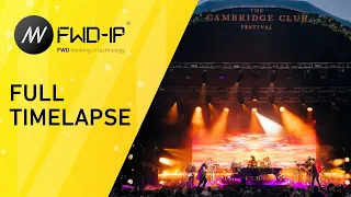 Cambridge Club Festival | FWD-IP Full Timelapse
