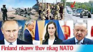 xov xwm kub 18/05/2022 tuv kij tsis pom zoo finland nkawv nkag NATO | lav xia hais li no rau NATO