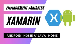 Xamarin: Setup ANDROID_HOME and JAVA_HOME environment variables