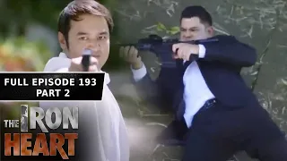 The Iron Heart Full Episode 193 - Part 2/2 | English Subbed