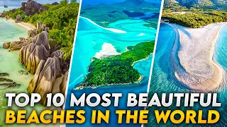 Top 10 most Beautiful BEACHES in the World - Travel Guide