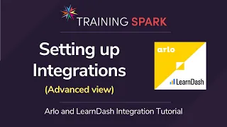 Arlo and LearnDash Integration - Setting up Integrations (Advanced View)