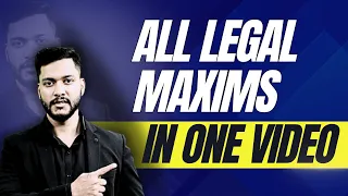 Legal Reasoning | All Legal Maxims in one video| MHCET UG LLB | CUET UG LLB