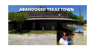 Davilla, an Abandoned Texas Town!