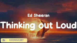 Ed Sheeran - Thinking out Loud, Cheap Thrills - Sia (Mix Lyrics)