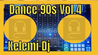 Dance 90s Music ( Live Mix ) Vol.4 Kelemi Dj