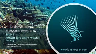 Webinar 2: Restorasi karang (bahasa Indonesia)