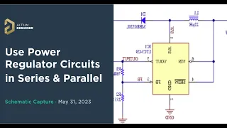 How to Use Power Regulator Circuits in Series and Parallel