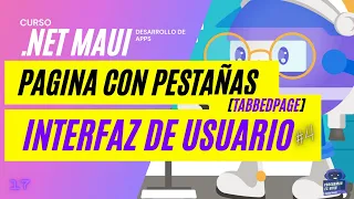 ➤NET MAUI ESPAÑOL 🔥【UI-PAGES】➡️ TABBEDPAGE (PAGINAS CON PESTAÑAS)