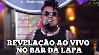 Revelação Ao Vivo no Bar da Lapa