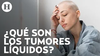 ¿Se confunde con estrés? Estos son los síntomas y afectaciones de un “tumor líquido”