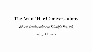 The Art of Hard Conversations with Jeff Hardin - Part 1