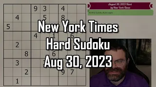 NYT Hard Sudoku Walkthrough | Aug 30, 2023