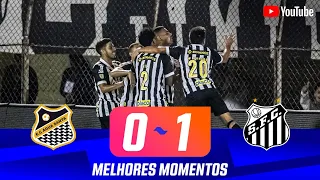 ÁGUA SANTA 0 X 1 SANTOS | MELHORES MOMENTOS | 4ª RODADA | PAULISTÃO 2024