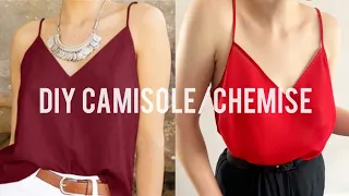 DIY Camisole/Chemise with spaghetti straps Tutorial