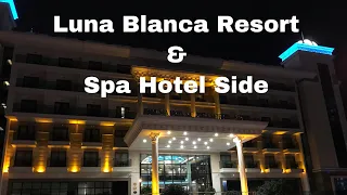 Luna Blanca Resort & Spa | Türkei | Side