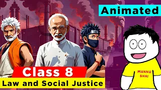 Class 8 Civics Chapter 8 - Law and Social Justice | Class 8 civics | class 8 law and social justice